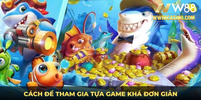 Cách để tham gia tựa game khá đơn giản Cách để tham gia tựa game khá đơn giản