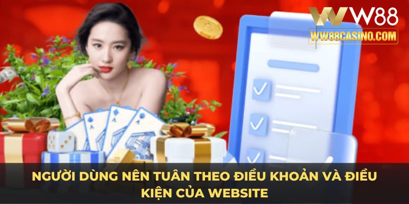 Người dùng nên tuân theo điều khoản và điều kiện của nhà cái Người dùng nên tuân theo điều khoản và điều kiện của nhà cái